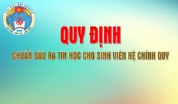 THÔNG BÁO về việc tổ chức thi/sát hạch chuẩn đầu ra ngoại ngữ, tin học đối với sinh viên dự kiến tốt nghiệp năm 2024